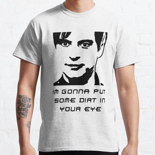 Discover Bully Maguire Strongest Creature In The Universe I'M Gonna Put Some Dirt In Your Eye Variant 2 Rave T-shirts