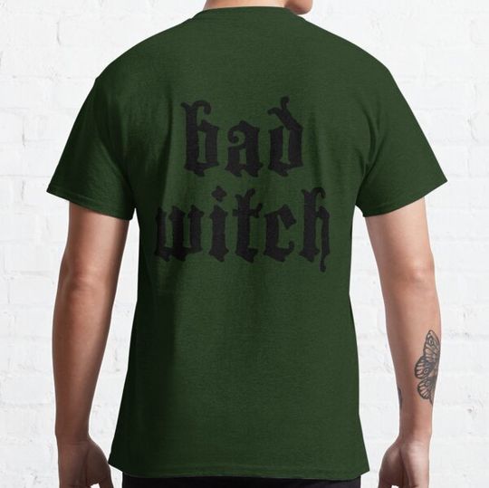 Discover Bad Witch T-shirts