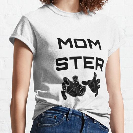 Discover Momster T-shirts