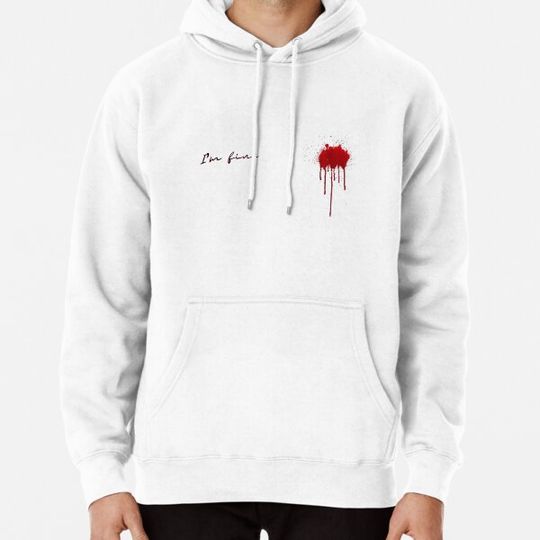 Discover I'm fine blood Hoodies
