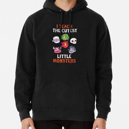Discover I Teach The Cutest Little Monsters  C Hoodies