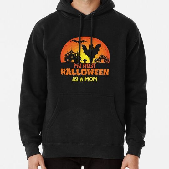 Discover My First Halloween As A Mom Halloween mom  Cool Funny Gift Design Hoodies