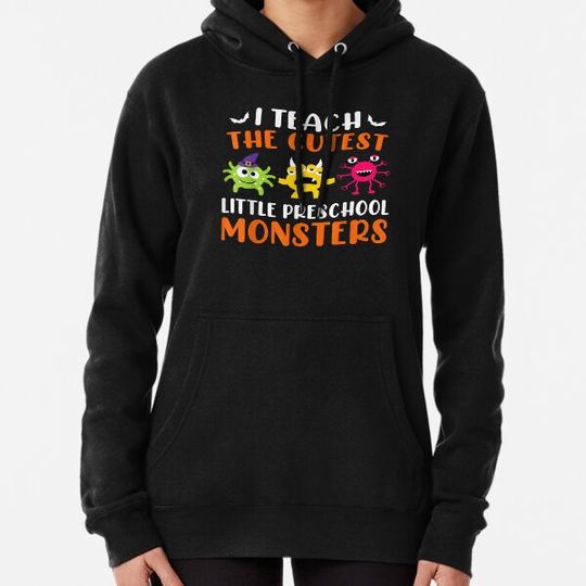Discover Halloween Teacher Shirt I Teach The Cutest Preschool Hoodies