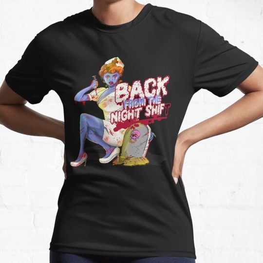 Discover Nursing Night Shift Zombie Nurse T-shirts