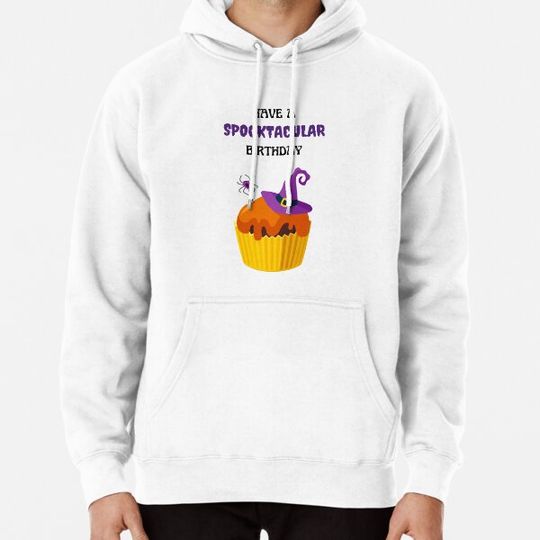Discover Wishing you a SPOOKtacular Birthday- Halloween Themed TREATY Birthday! Hoodies
