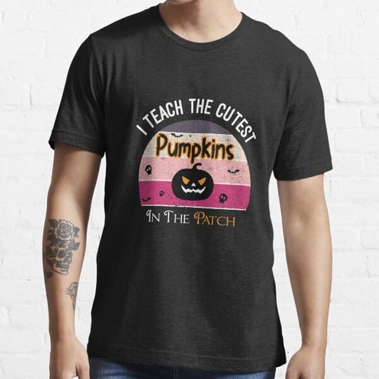 Discover I Teach The Cutest Pumpkins In The Patch - Perfect Halloween design for pumpkins lovers ! T-shirts