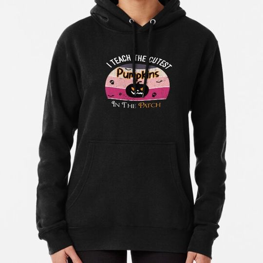 Discover I Teach The Cutest Pumpkins In The Patch - Perfect Halloween design for pumpkins lovers ! Hoodies