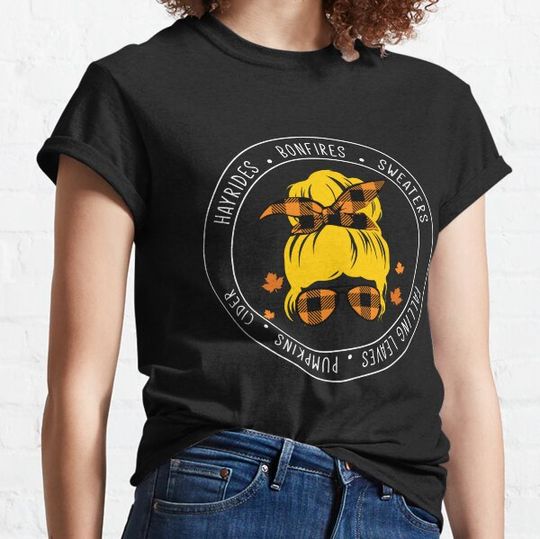 Discover Messy bun blonde hair fall, hayrides, bonfires, sweaters, falling leaves, pumpkins, cider - Fall mama T-shirts