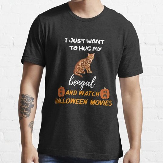 Discover I just want to hug my bengal and watch halloween movies T-shirts