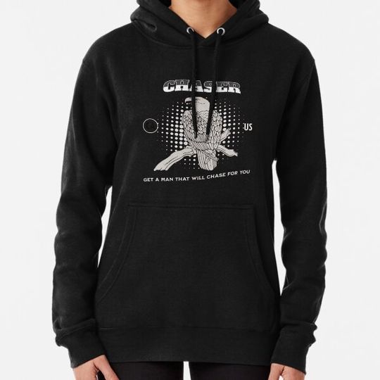 Discover GET A MAN THAT WILL CHASE AFTER YOU, HALLOWEEN TSHIRTS AND HOODIES Hoodies