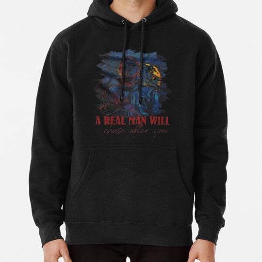 Discover Get A Man T Will Chase After You Hoodies