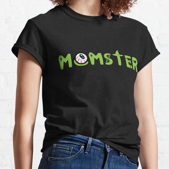 Discover Momster T-shirts