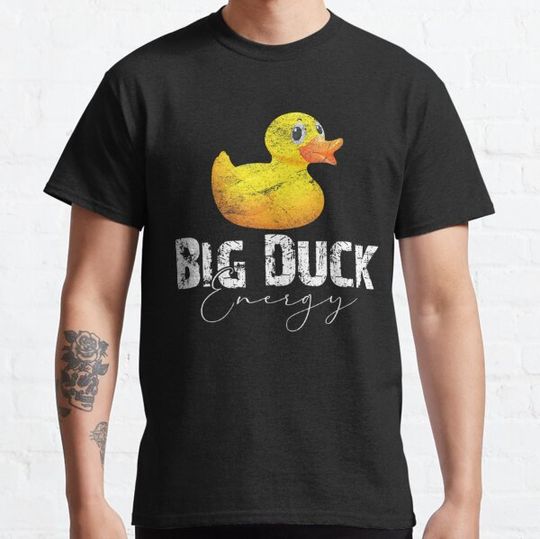 Discover Big Duck Energy Yellow Rubber Duck Lover T-shirts