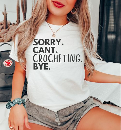 Discover Funny Crocheting Gift Shirt for Friends