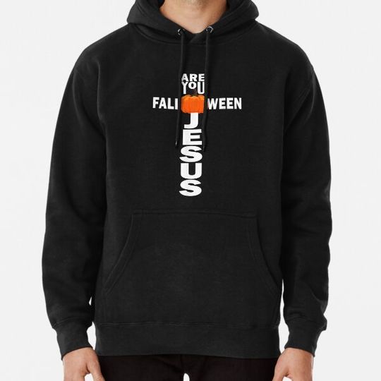 Discover Are You FallOWeen Jesus Halloween Christian Pumpkin Lover Hoodies
