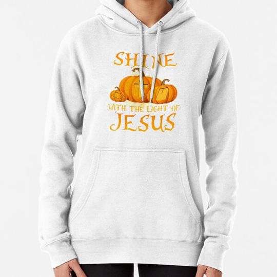 Discover Shine With The Light Of Jesus Christian Halloween Pumpkin Hoodies