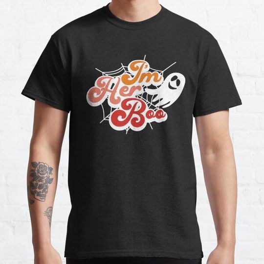 Discover I'm Her Boo T-shirts
