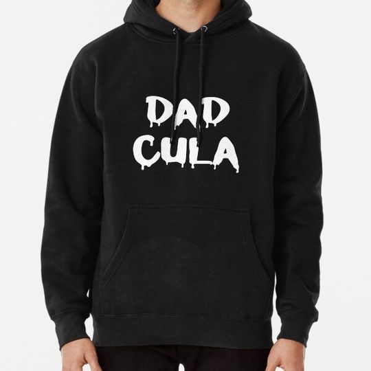 Discover Dad Cula| Perfect Gift Hoodies