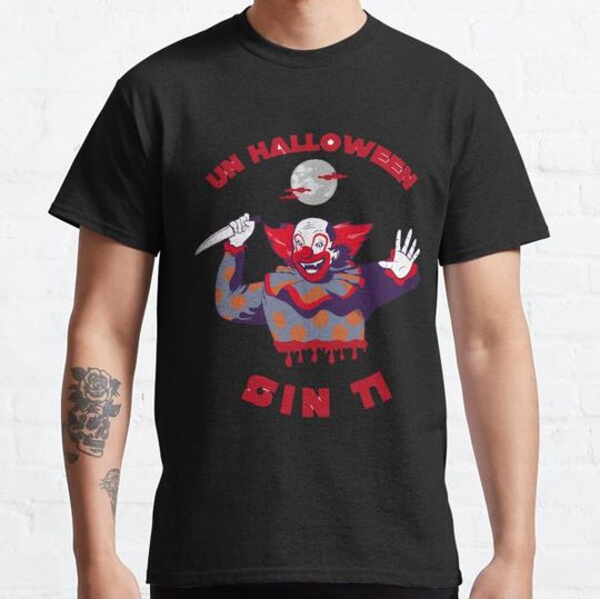 Discover Un Halloween sin ti T-shirts
