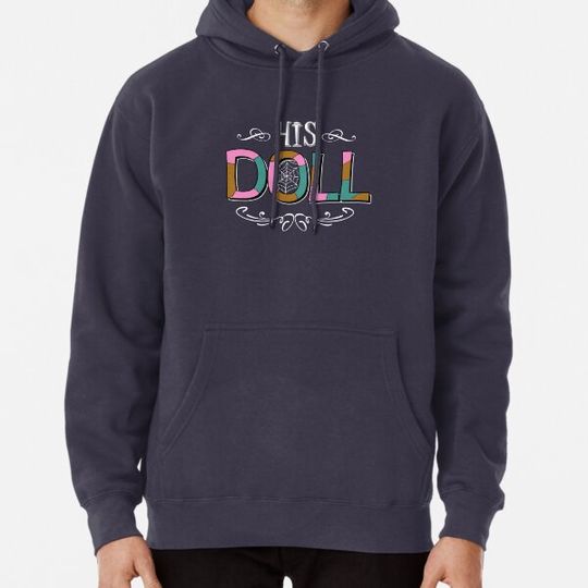 Discover His Doll Hoodies