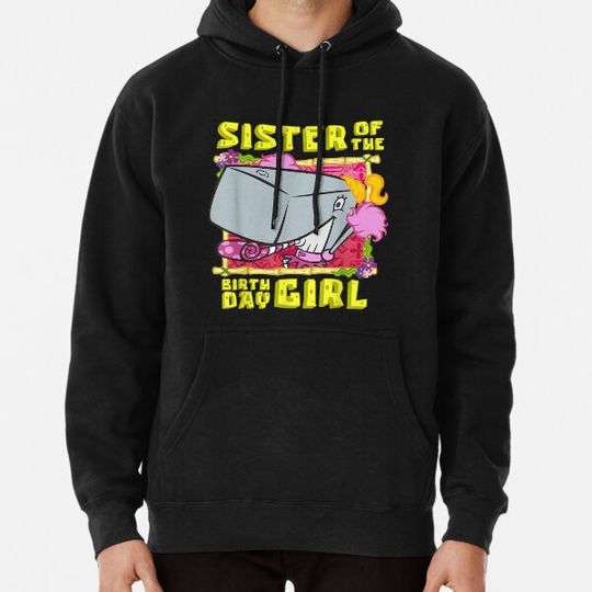 Discover Pearl Sister of the Birthday Girl Birthday Gift Hoodies