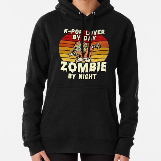 Discover K-POP LOVER BY DAY, ZOMBIE BY NIGHT HALLOWEEN DESIGN FOR K-POP LOVERS Classic . Hoodies
