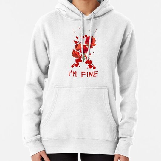 Discover i_m fine blood ! Hoodies