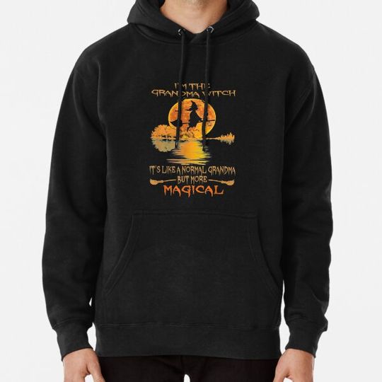 Discover Grandma Im Witch Like Normal Halloween Gifts Hoodies