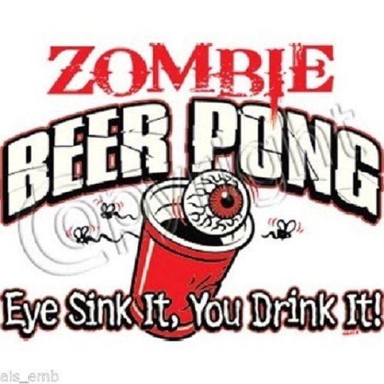 Discover Zombie T Shirt, Beer Pong (Sweatshirt,  Hoodie Available On Request) #672a