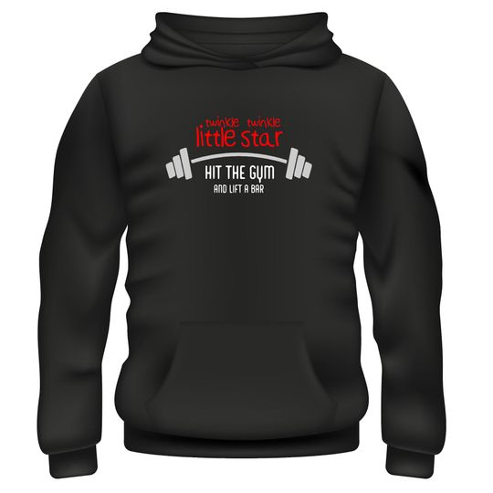 Discover Twinkle Twinkle Little Star Hit The Gym Lift A Bar Gym Bodybuilder Weights Train Workout Gains Fitness Protein Hoodie