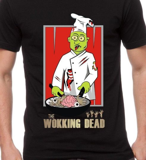 Discover The Wokking Dead T Shirt, Funny Zombie Shirt,  Gift for Cook,  Wok Tee TH116 Gift for Dad