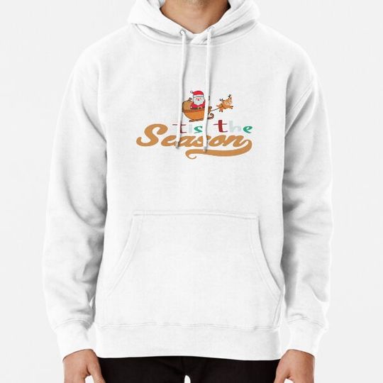 Discover tis the season Hoodies