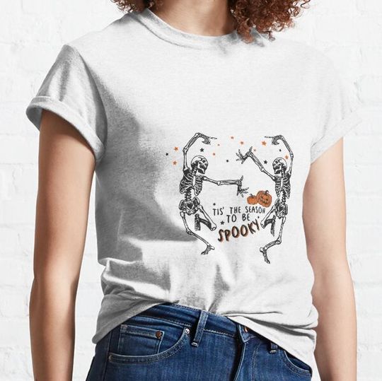 Discover Tis the season to be spooky T-shirts