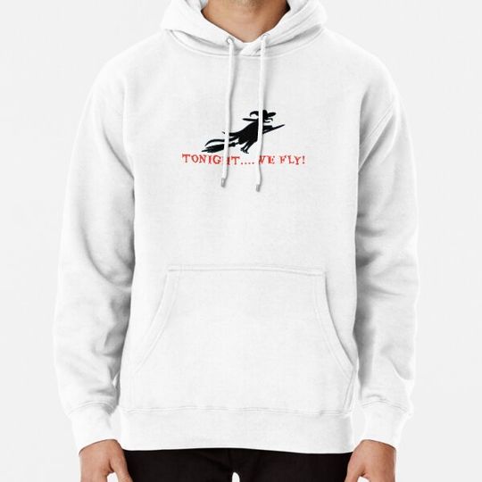 Discover Tonight we fly Hoodies