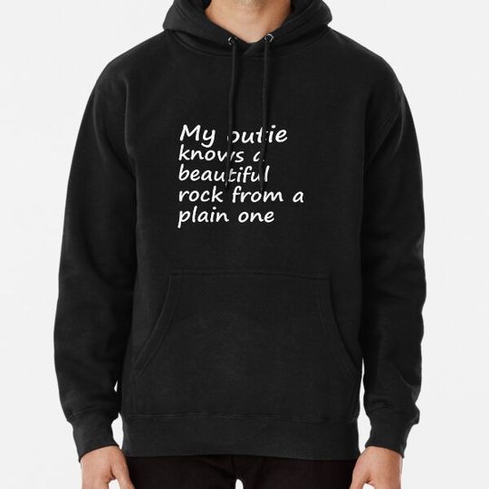 Discover My outie knows a beautiful rock from a plain one Hoodies