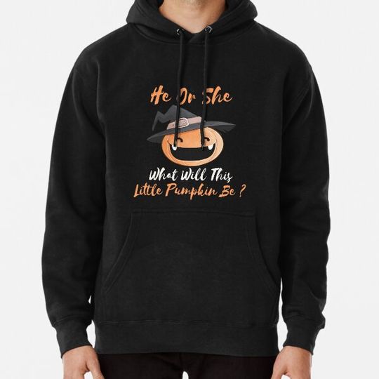Discover He Or She What Will This Little Pumpkin Be Gender Reveal Day Gift Hoodies