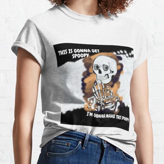 Discover It's Gonna Get Spoopy T-shirts
