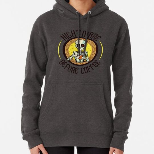 Discover Nightmare Before Coffee Hoodies