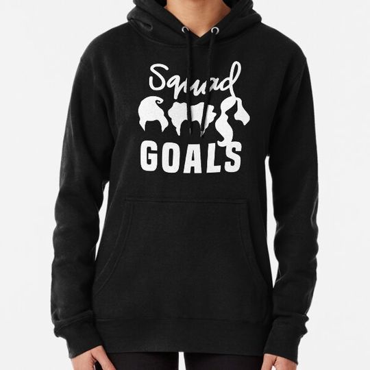 Discover Squad Goals Hoodies