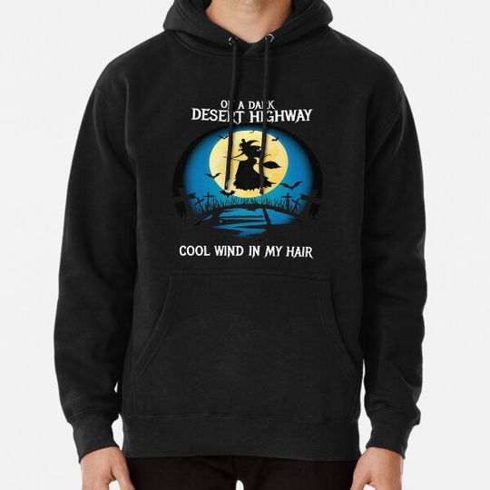 Discover On A Dark Desert Highway Cool Wind In My Hair, Funny Youth Halloween Hoodies