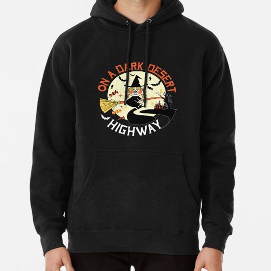 Discover On a dark desert highways halloween Hoodies