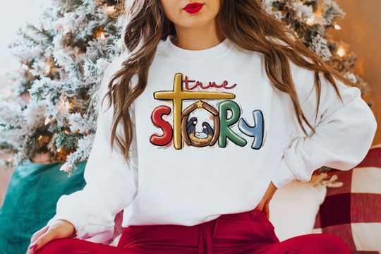 Discover True Story Christmas Nativity Shirt