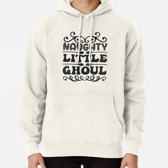 Discover Naughty Little Ghoul: Funny Halloween Humor Hoodies