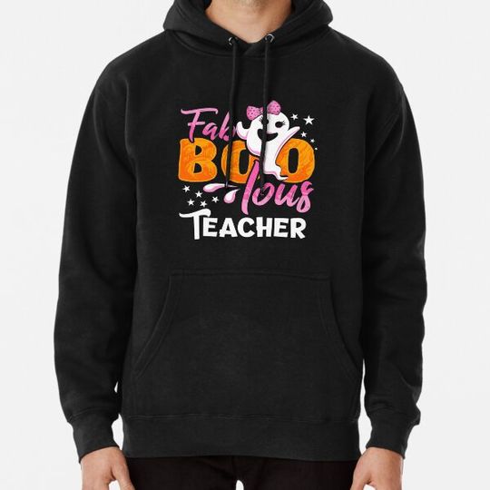 Discover FaBOOlous Teacher Hoodies