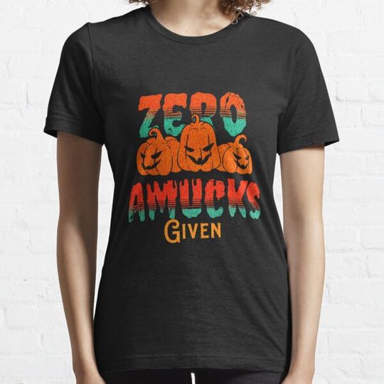 Discover Zero Amucks Given, Witchy Halloween, Halloween Party, spooky pampkin T-shirts