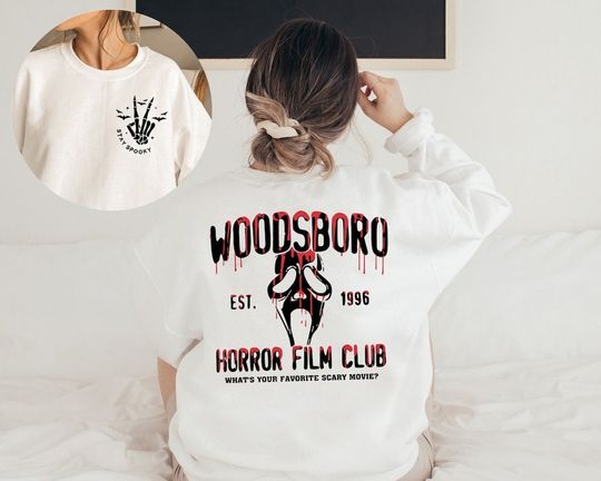 Discover Woodsboro Horror Film Club 2 Sided Sweatshirt, Horror Film Club Hoodie, Woodsboro Scream, Scream Ghost Sweatshirt, Stay Spooky Shirt