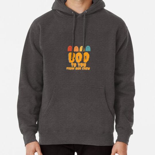 Discover Boo to you from our crew Hoodies