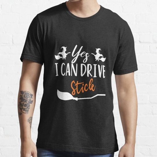 Discover yes i can drive a stick T-shirts