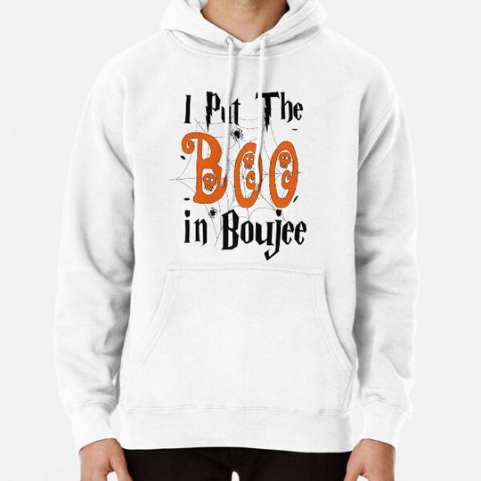 Discover I Put The Boo In Boujee , Halloween 2020 Party, Hoodies