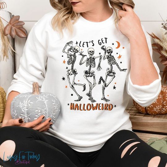 Discover Skeleton Dance Halloween Sweatshirt,Lets Get Hallowed,Halloween Party Sweatshirt for Women,Halloween things sweater,Spooky Season sweatshirt